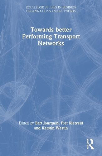 Towards better Performing Transport Networks