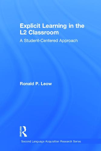 Explicit Learning in the L2 Classroom
