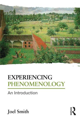 Experiencing Phenomenology