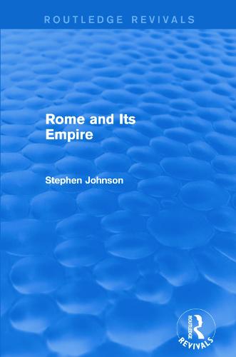 Rome and Its Empire (Routledge Revivals)