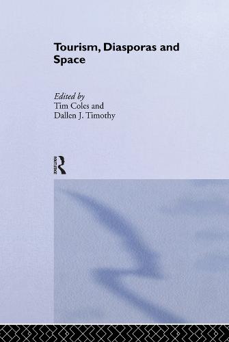 Tourism, Diasporas and Space
