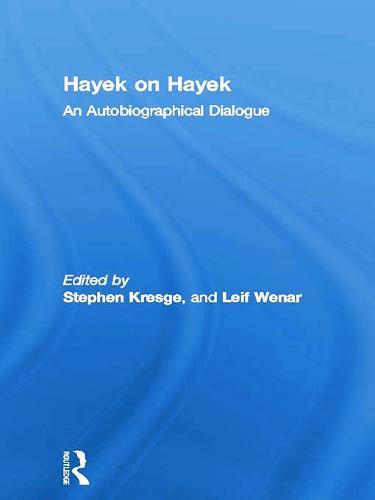 Hayek on Hayek