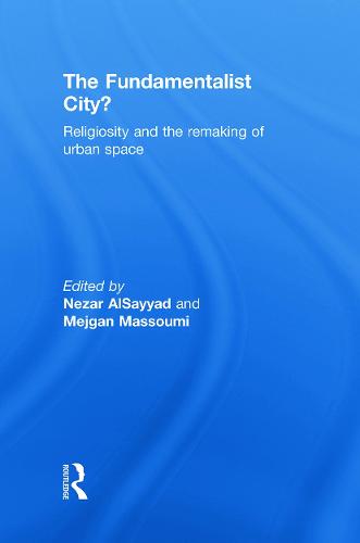 The Fundamentalist City?