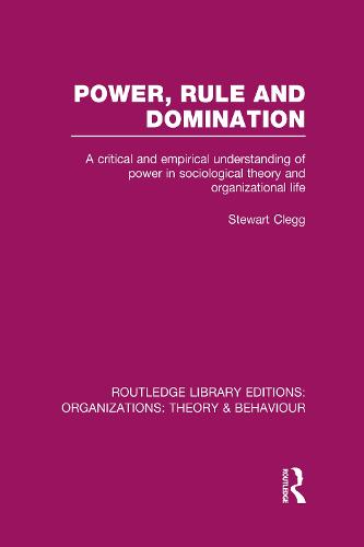 Power, Rule and Domination (RLE: Organizations)