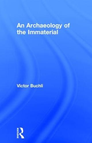 An Archaeology of the Immaterial
