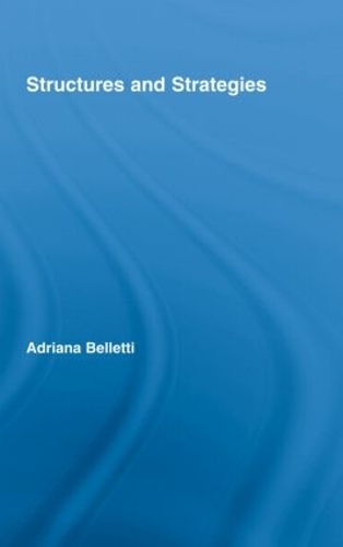 Structures and Strategies