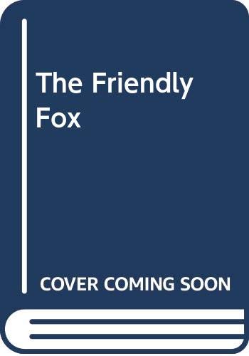 The Friendly Fox