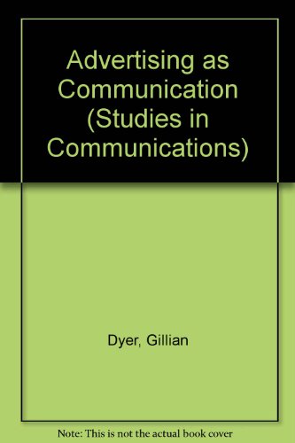 Advertising as Communication (Studies in communication)