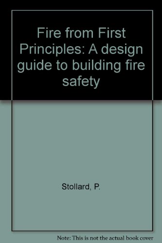 Fire from First Principles: Design Guide to Building Fire Safety