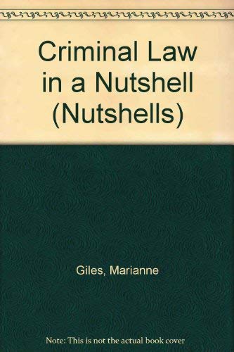 Criminal Law in a Nutshell (Nutshells S.)
