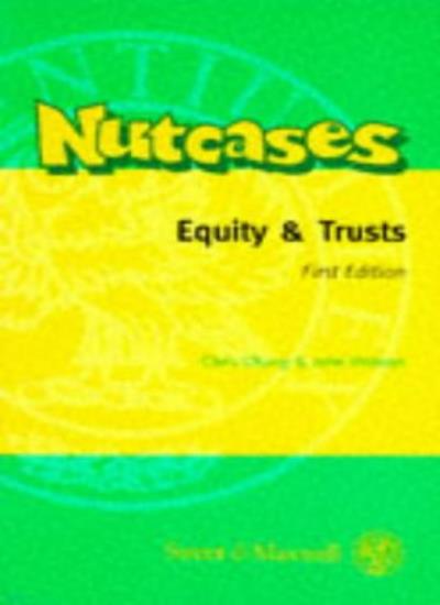 Equity and Trusts (Nutcases S.)
