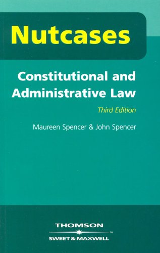 Constitutional and Administrative Law (Nutcases S.)