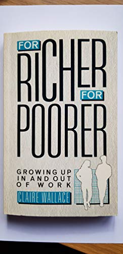 For Richer, for Poorer