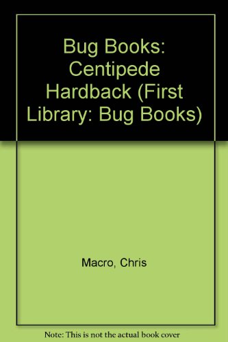 Bug Books: Centipede Hardback