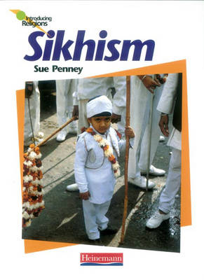 Sikhism (Introducing Religions)