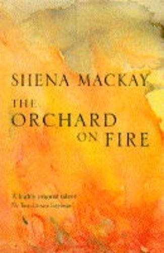 The Orchard on Fire