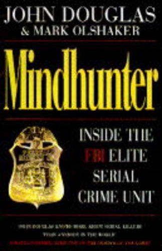Mindhunter: Inside the FBI's Elite Serial Crime Unit