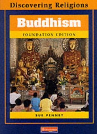 Buddhism: Foundation Level (Discovering Religions)