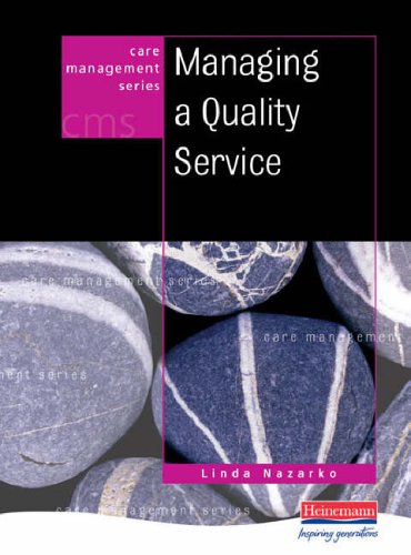 Managing a Quality Service