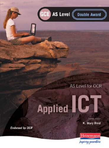 OCR AS GCE Applied ICT Double Award