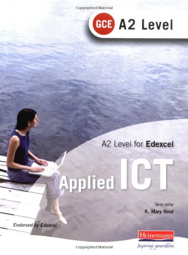 A2 GCE Applied ICT for Edexcel