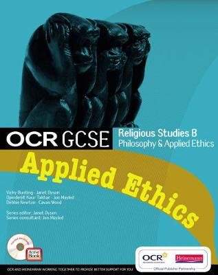 OCR GCSE Religious Studies B: Applied Ethics: Student Book