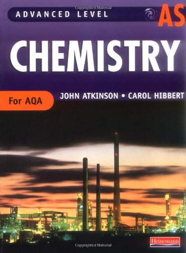 AS Level Chemistry for AQA Student Book (Advanced Level Chemistry for AQA)