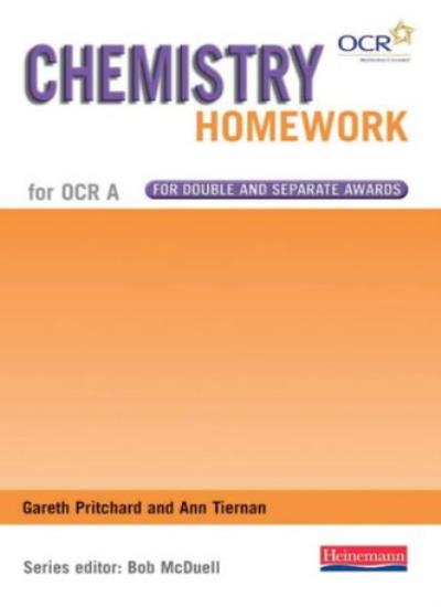 GCSE Science for OCR A: Chemistry Homework Book