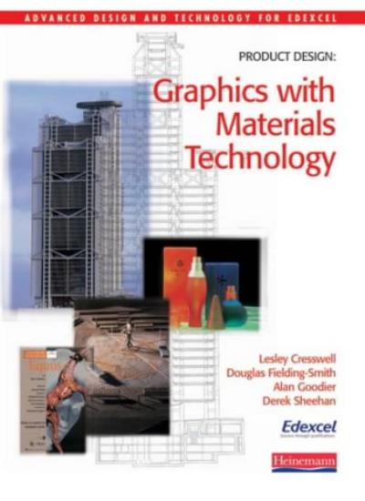 Advanced Design & Technology for Edexcel: Product Design: Graphics with Materials Tech (Advanced D&T for Edex Product Design - Graphics with Materials Tech: 2 Ed)