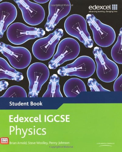 Edexcel IGCSE Physics Student Book (Edexcel International GCSE)
