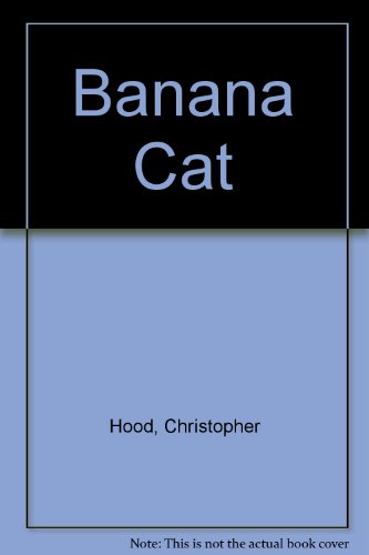 Banana Cat (An Alison Press book)