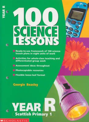 100 Science Lessons for Year Reception (100 Science Lessons S.)