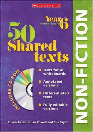 50 Shared Texts Non Fiction for Year 06 with CD Rom: Year 6