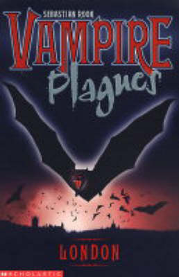 Vampire Plagues London: 1