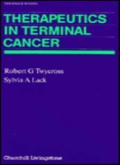 Therapeutics in Terminal Cancer