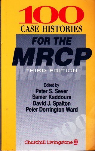 100 Case Histories for the MRCP (MRCP Study Guides)