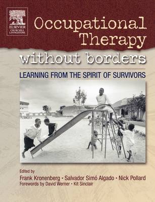 Occupational Therapy Without Borders: Learning From The Spirit of Survivors