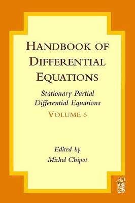 Handbook of Differential Equations: Stationary Partial Differential Equations