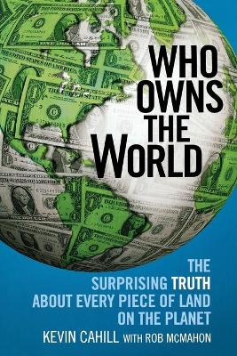 Who Owns the World