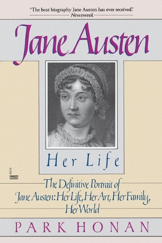 Jane Austen:  Her Life