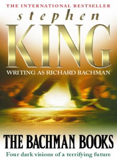 The Bachman Books