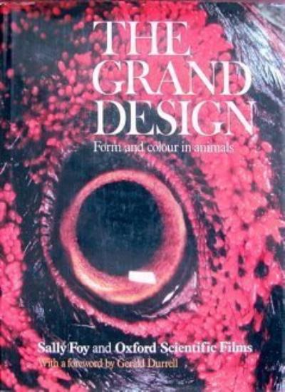 The Grand Design: Form and Colour in Animals