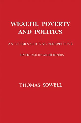 Wealth, Poverty and Politics