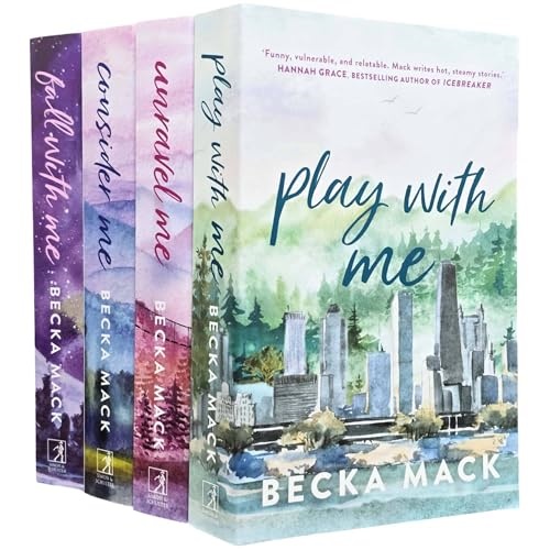 Playing For Keeps Series by Becka Mack 4 Books Collection (Consider Me, Play with Me, Unravel Me & Fall With Me)