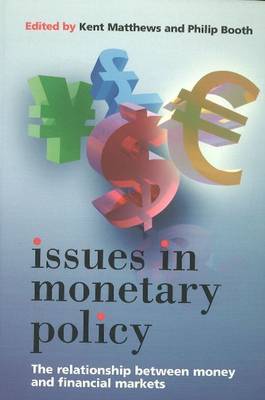 Issues in Monetary Policy