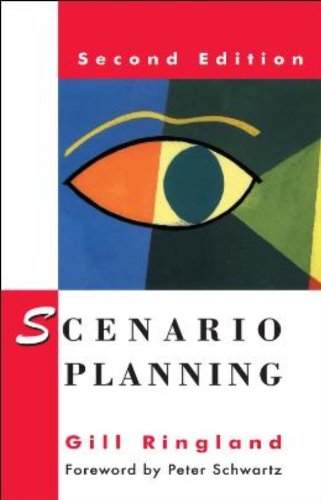 Scenario Planning: Second Edition