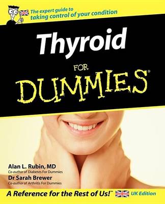 Thyroid For Dummies, UK Edition