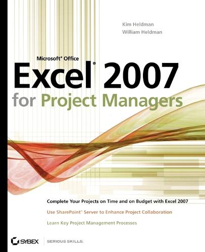 Microsoft Office Excel 2007 for Project Managers