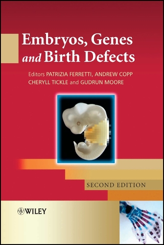 Embryos, Genes and Birth Defects