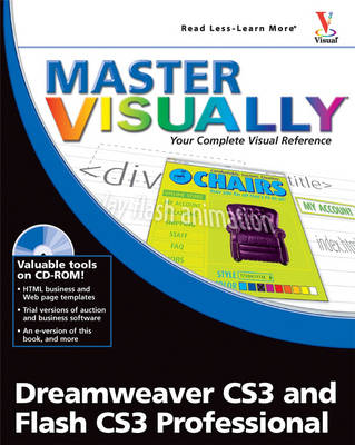 Master Visually Dreamweaver CS3 and Flash CS3 Professional